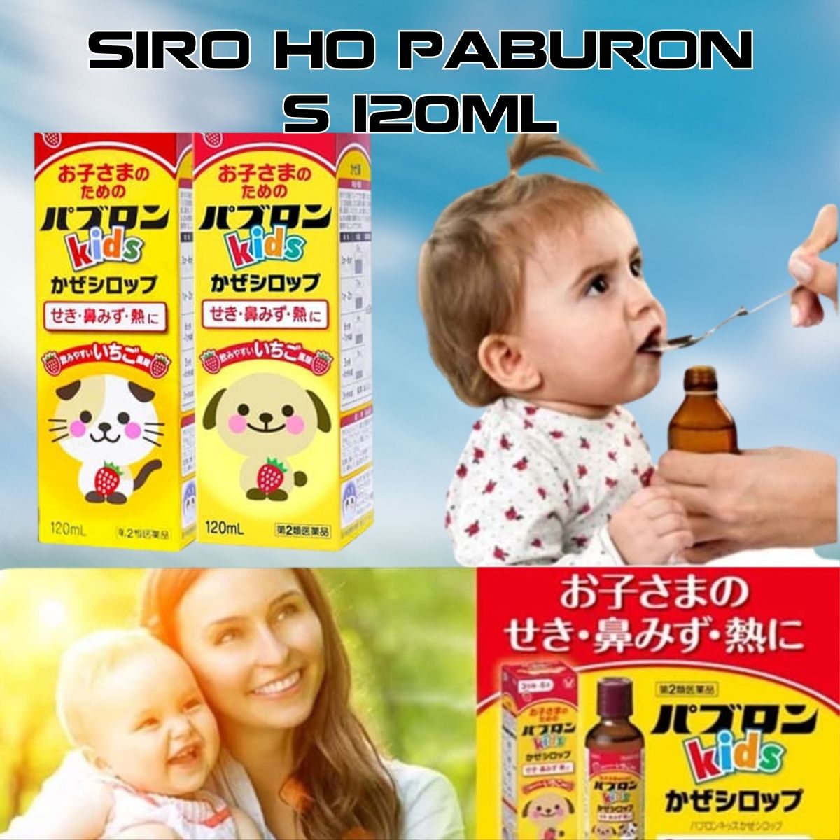 Siro Ho Paburon S 120ml Nhật Bản dành cho bé từ 3 tháng-6 tuổi